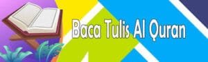 BTA ( Baca Tulis Al’quran )